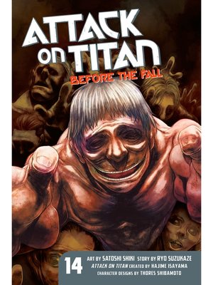 cover image of Attack on Titan: Before the Fall, Volume 14